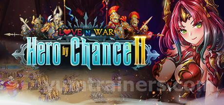 Love n War: Hero by Chance II Trainer