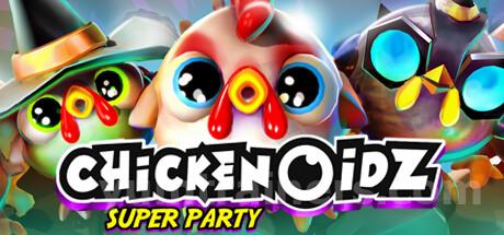 Chickenoidz Super Party Trainer