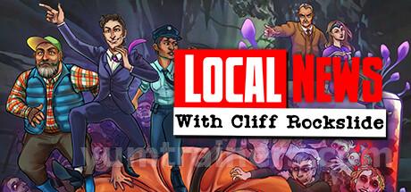 Local News with Cliff Rockslide Trainer