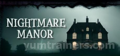 Nightmare Manor Trainer