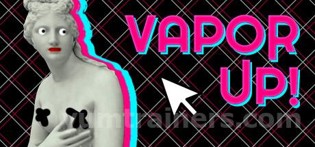 Vapor Up! With Man with Apple Trainer