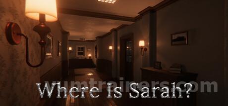 Where Is Sarah? Trainer