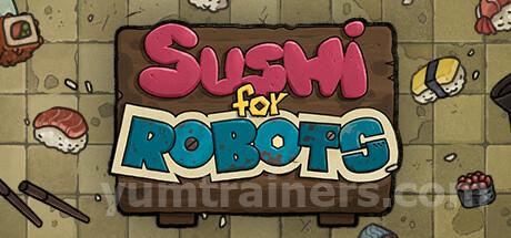 Sushi For Robots Trainer
