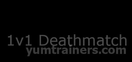 1v1 Deathmatch Trainer