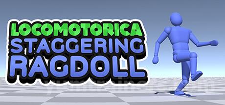 LOCOMOTORICA: Staggering Ragdoll Trainer