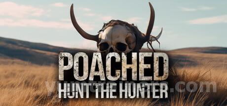 Poached : Hunt The Hunter Trainer