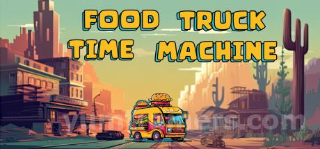 Food Truck Time Machine Trainer