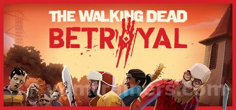 The Walking Dead: Betrayal Trainer