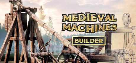 Medieval Machines Builder Trainer