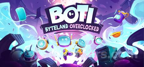 Boti: Byteland Overclocked Trainer