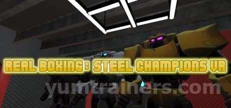 Real Boxing: Steel Champions VR Trainer