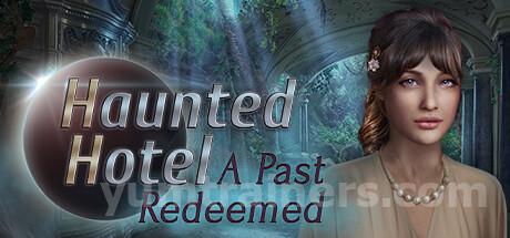 Haunted Hotel: A Past Redeemed Trainer