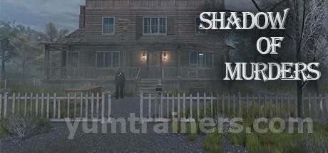 Shadow of Murders Trainer