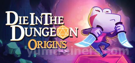 Die in the Dungeon: Origins Trainer