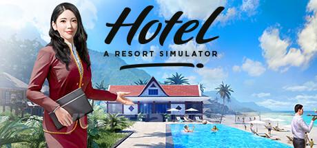 Hotel: A Resort Simulator Trainer