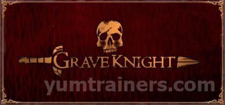 Grave Knight Trainer