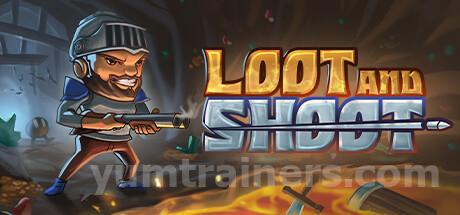 Loot and Shoot Trainer