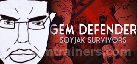 Gem Defender: Soyjak Survivors Trainer