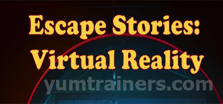 Escape Stories: Virtual Reality Trainer