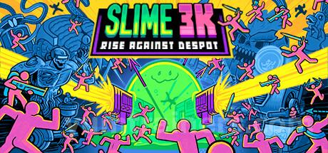 Slime 3K: Rise Against Despot Trainer