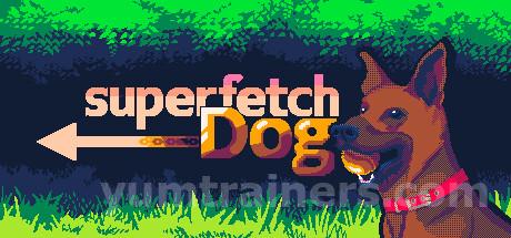 Superfetch Dog Trainer