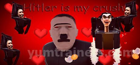 Hitler is my crush Trainer