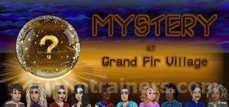 Mystery at Grand Fir Village Trainer