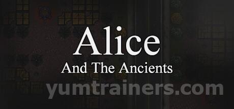 Alice and The Ancients Trainer