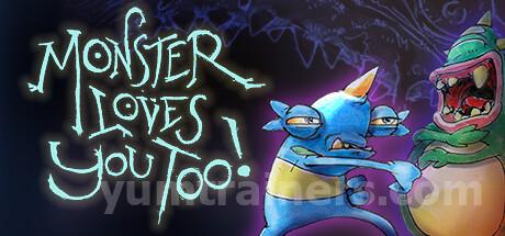 Monster Loves You Too! Trainer