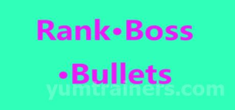 Rank · Boss · Bullets Trainer