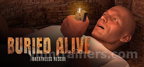 Buried Alive: Breathless Rescue Trainer