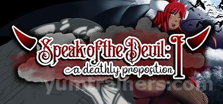 Speak of the Devil I: A Deathly Proposition Trainer