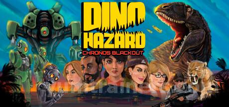 Dino Hazard: Chronos Blackout Trainer