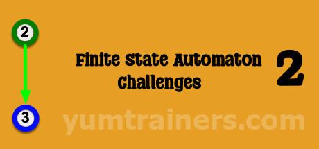Finite State Automaton Challenges 2 Trainer
