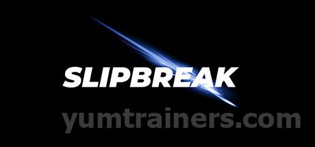 SlipBreak™ Trainer