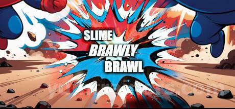 Slime Brawly Brawl Trainer