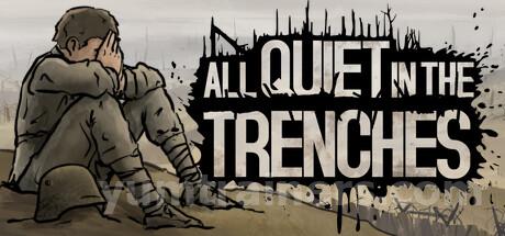 All Quiet in the Trenches Trainer