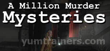 A Million Murder Mysteries Trainer