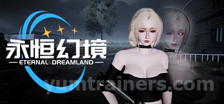 永恒幻境 Eternal Dreamland Trainer