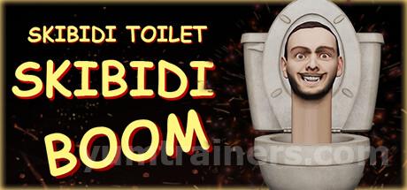 Skibidi Toilet Skibidi Boom Trainer