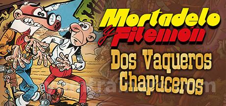 Mortadelo y Filemón: Dos vaqueros chapuceros Trainer