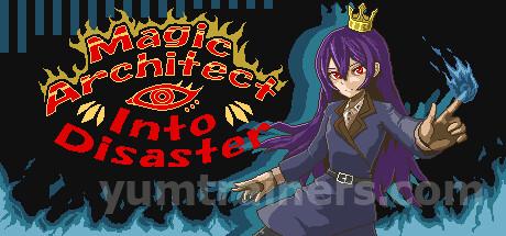 MagicArchitect_IntoDisaster Trainer