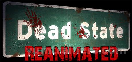 Dead State: Reanimated Trainer