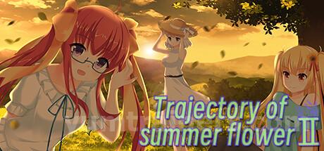 Trajectory of summer flower Ⅱ Trainer