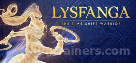 Lysfanga: The Time Shift Warrior Trainer