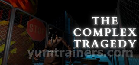 The Complex Tragedy Trainer
