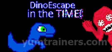 DinoEscape in the time! Trainer