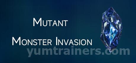 Mutant Monster Invasion Trainer