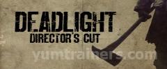 Deadlight: Director's Cut Trainer