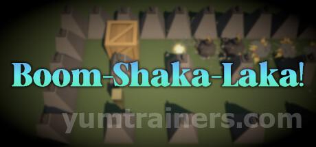 Boom-Shaka-Laka! Trainer